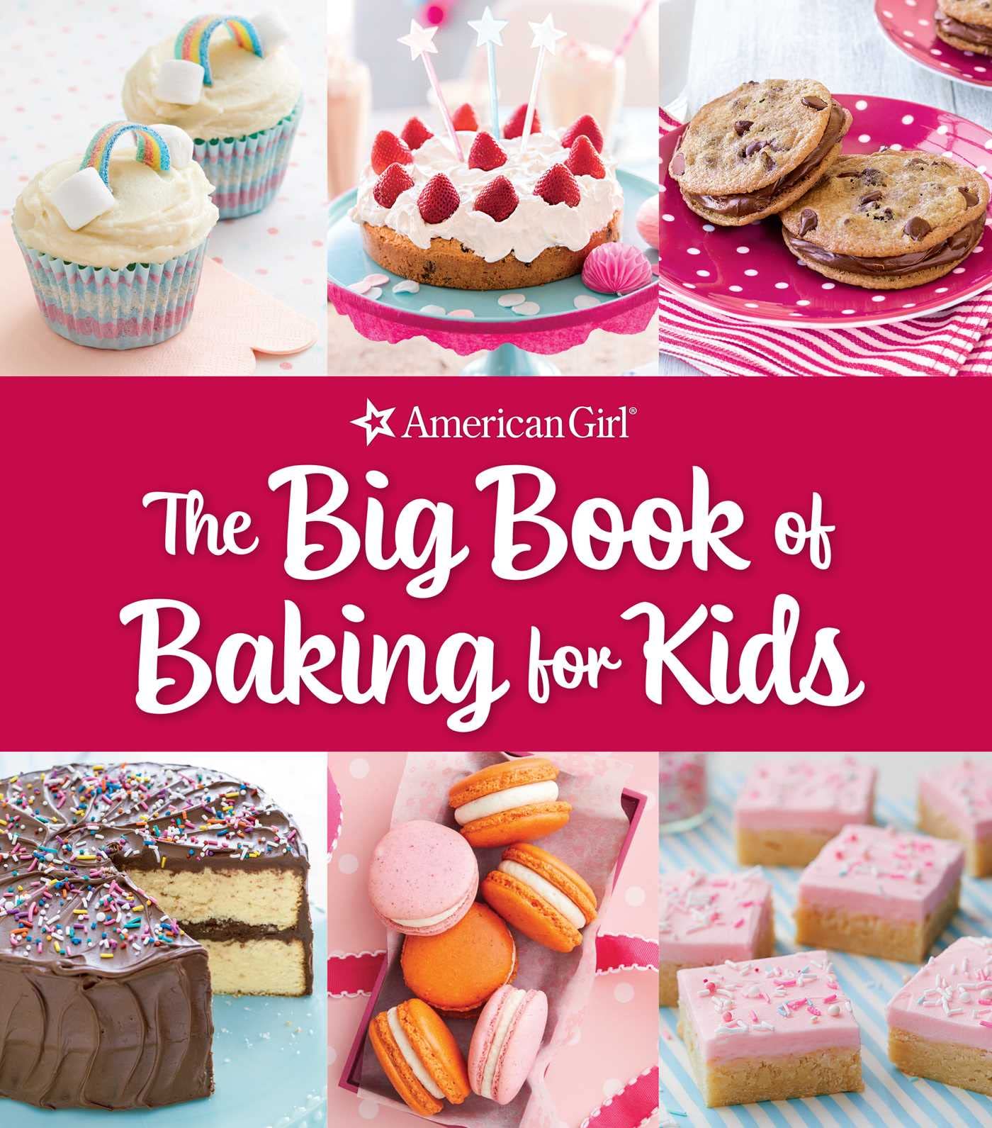 The Big Book of Baking for Kids by Weldon Owen - 9798886740882