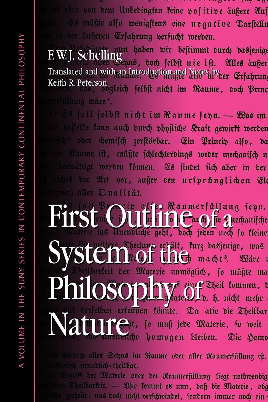 First Outline of a System of the Philosophy of Nature (Contemporary Contin Philosophy)