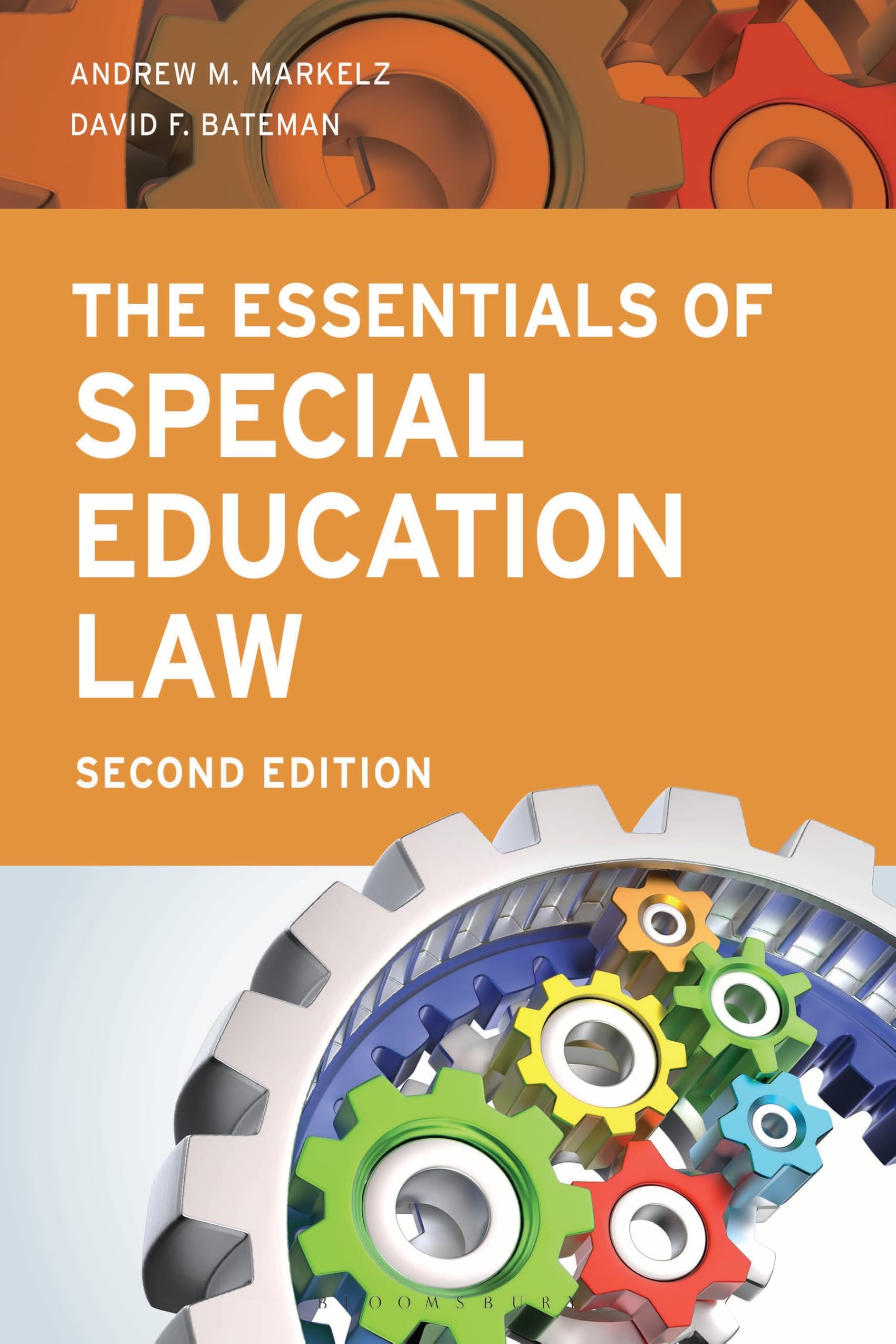 The Essentials of Special Education Law: Second Edition (Special Education Law, Policy, and Practice)