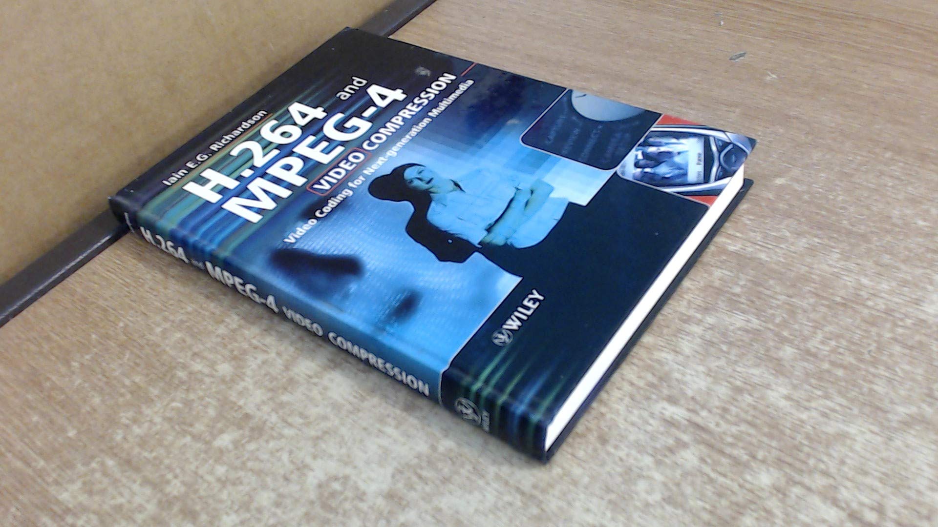 H.264 and MPEG-4 Video Compression: Video Coding for Next-generation Multimedia cover