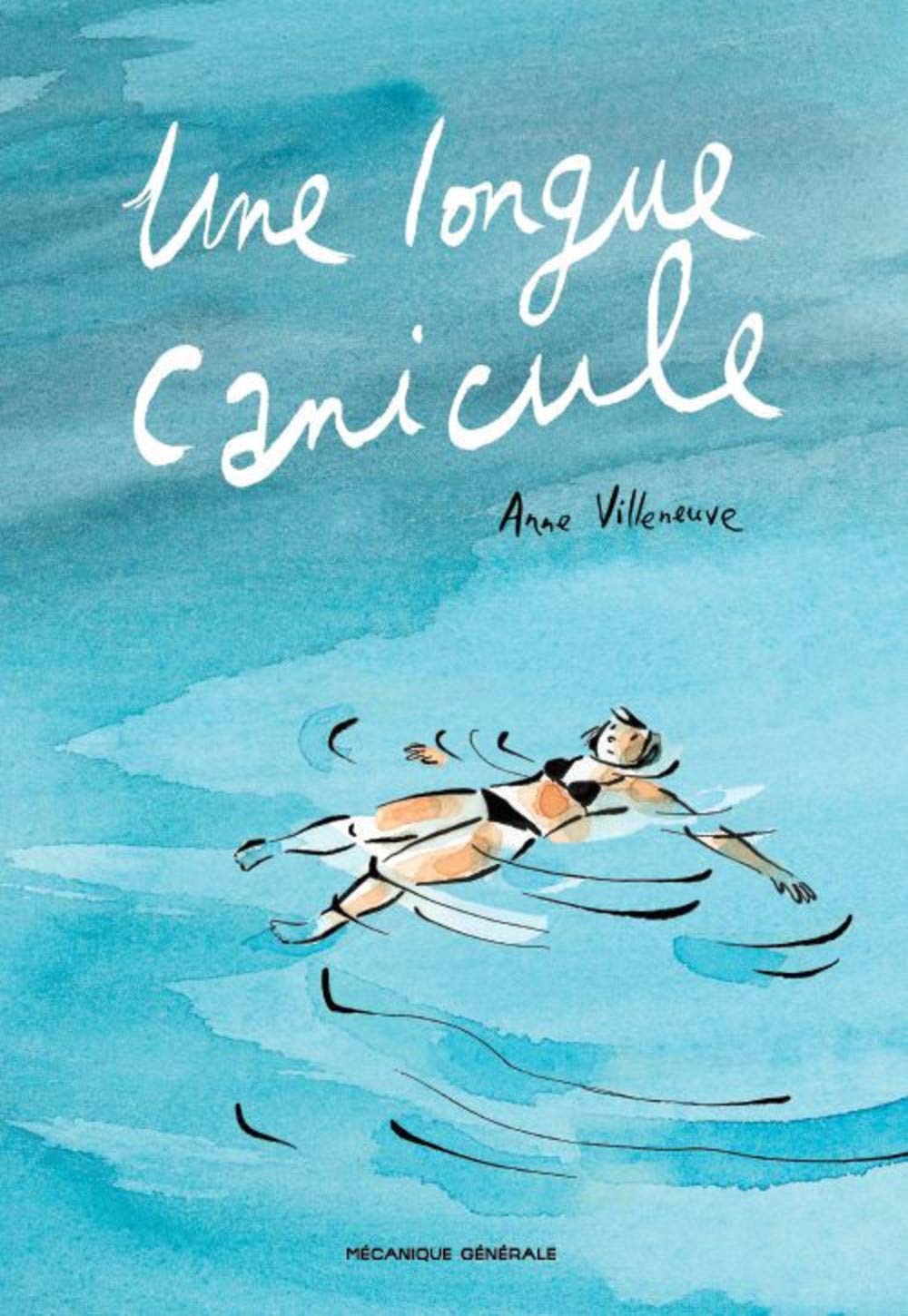 Une longue canicule