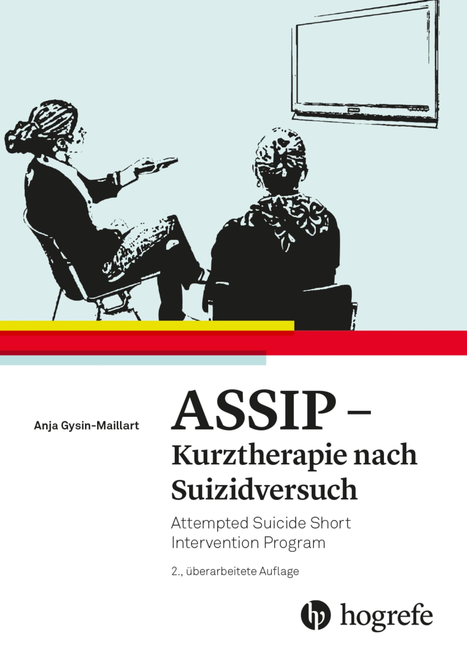 ASSIP - Kurztherapie nach Suizidversuch: Attempted Sucide Short Intervention Program