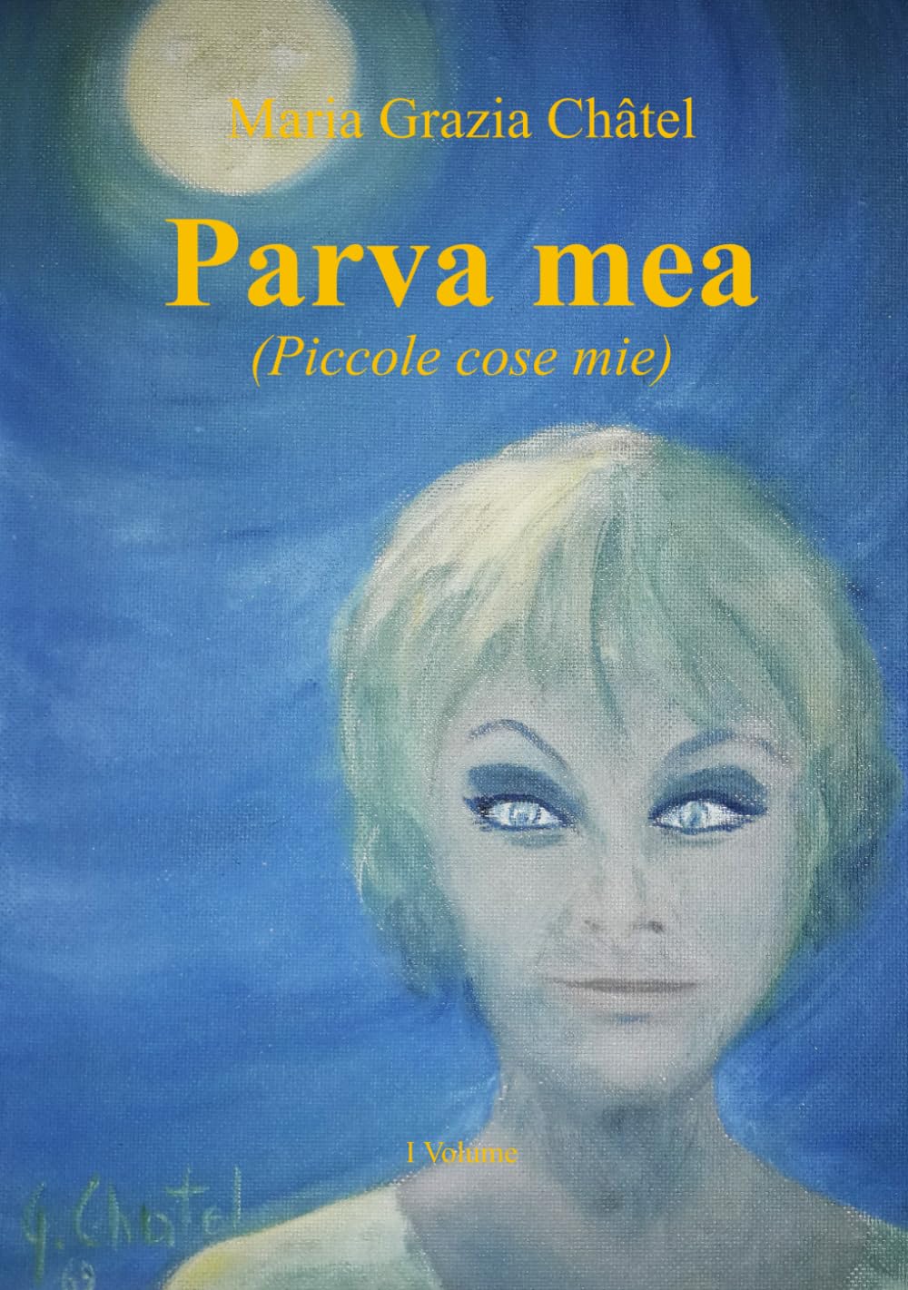 Parva mea: (Piccole cose mie) - Vol 1