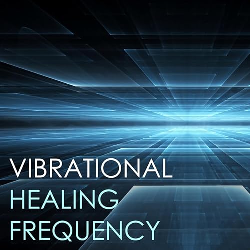 Vibrational Healing Frequency Soothing Background Songs, Spa Meditation Relaxation Music by
