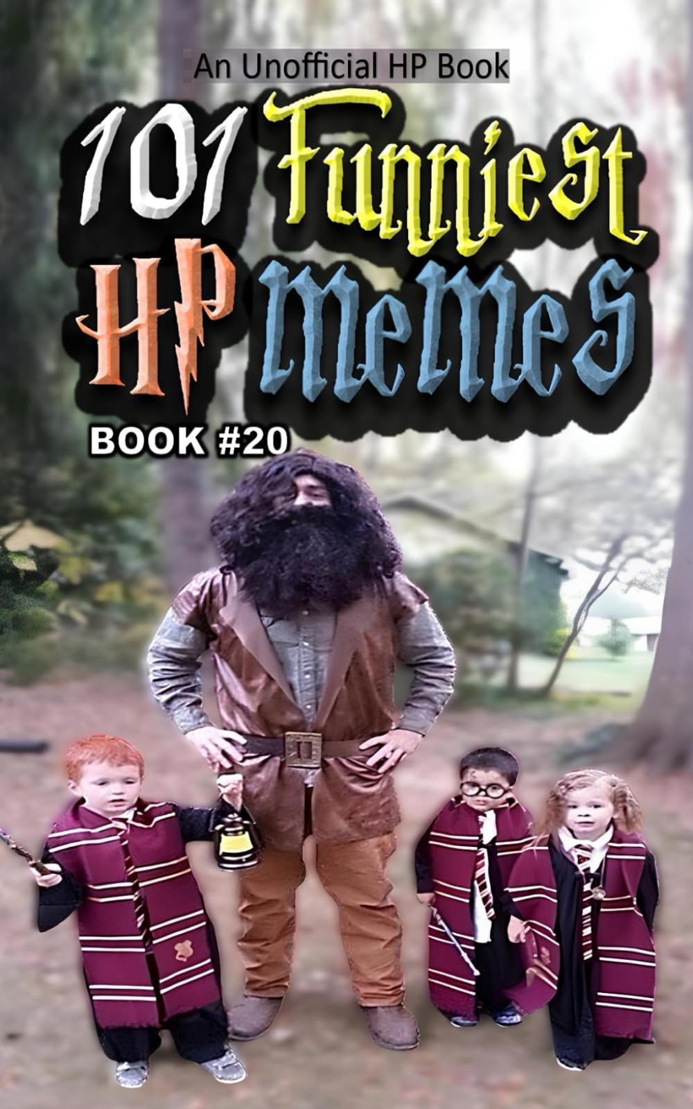 101 FUNNIEST HP MEMES: BOOK 20