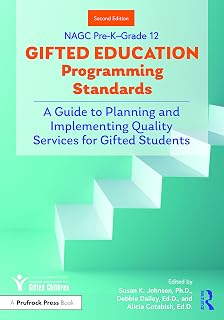 NAGC Pre-K–Grade 12 Gifted Education Programming Standards