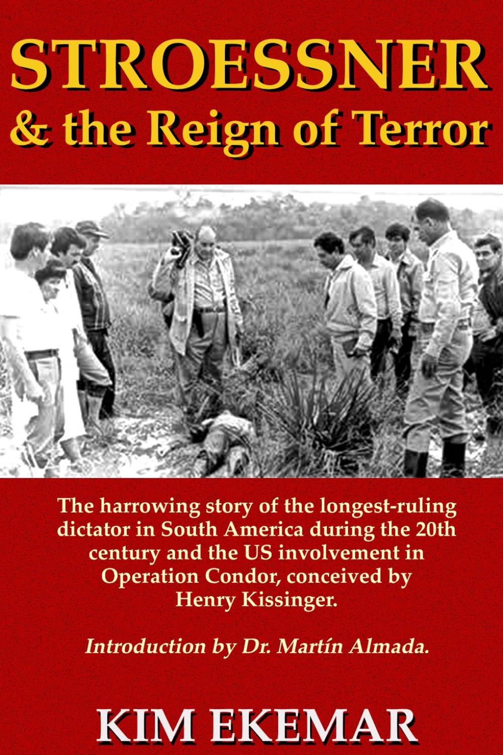 Stroessner & the Reign of Terror