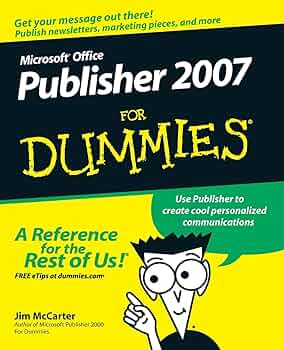 Microsoft Office Publisher 2007 FD: Mccarter, Jim, Mabin