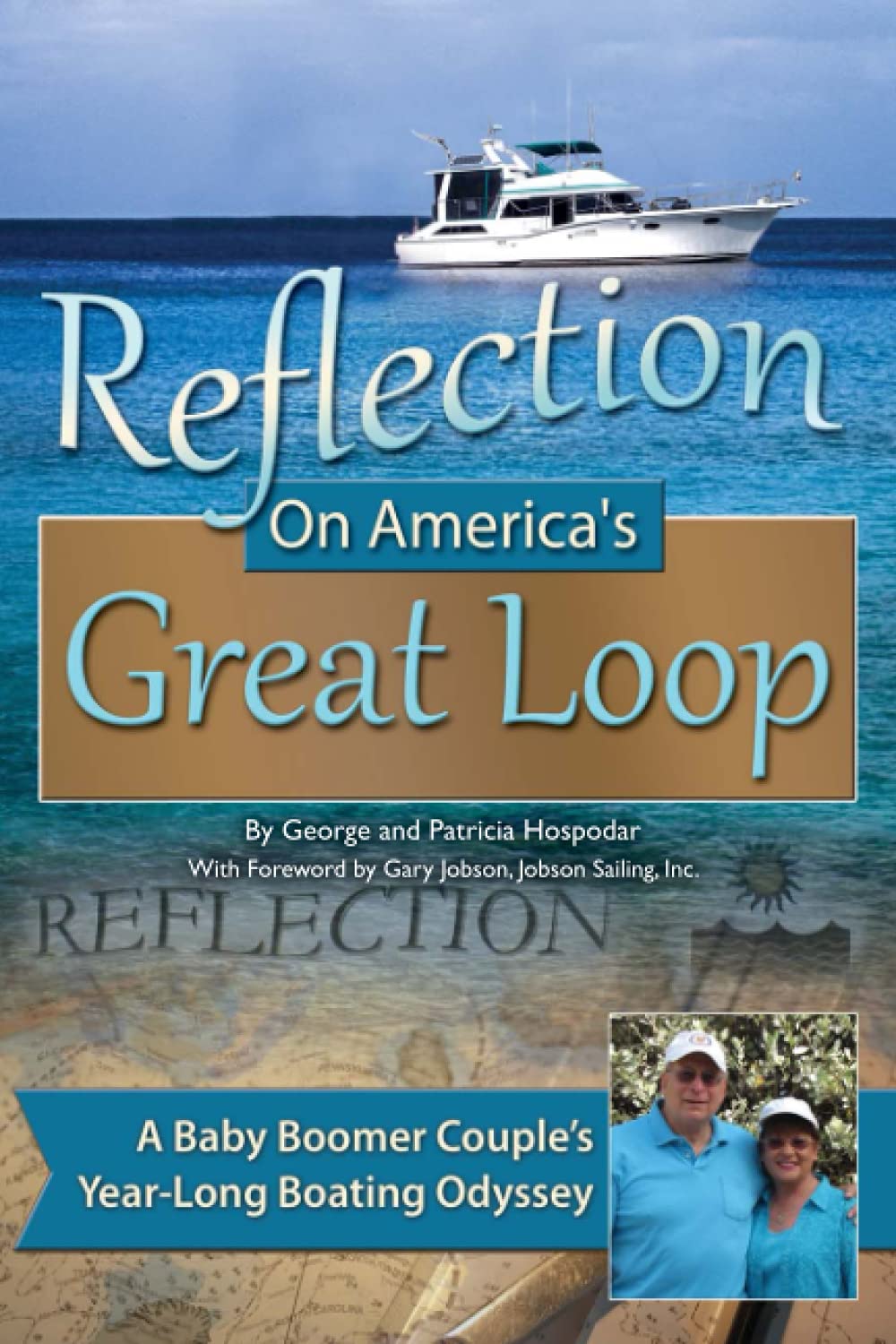 Reflection On America's Great Loop A Baby Boomer Couple’s Year-Long Boating Odyssey