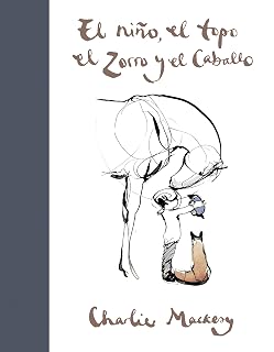 El niño, el topo, el zorro y el caballo