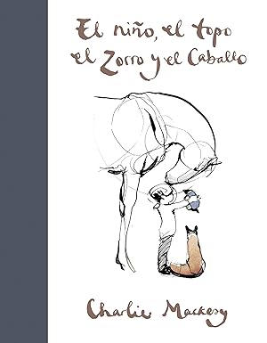 El niño, el topo, el zorro y el caballo (SUMA)