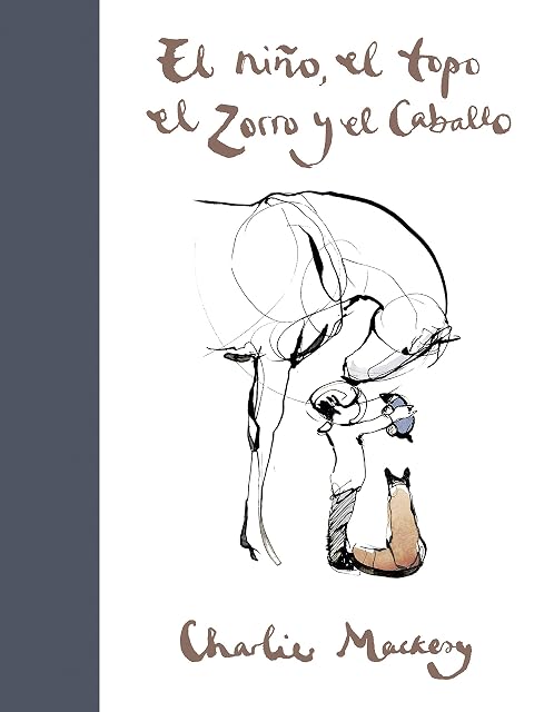 Portada de El niño, el topo, el zorro y el caballo