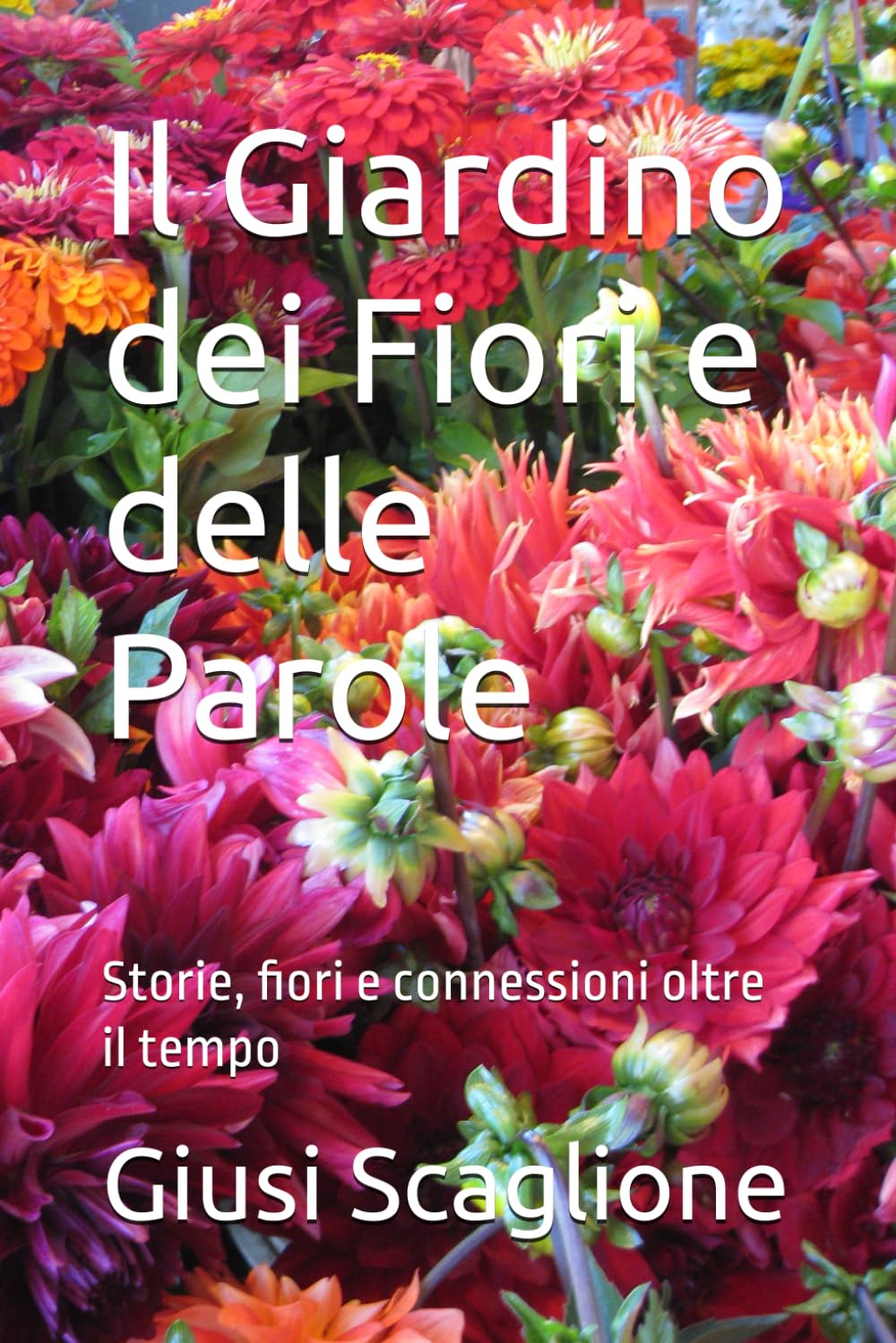 Il Giardino dei Fiori e delle Parole: Storie, fiori e connessioni oltre il tempo