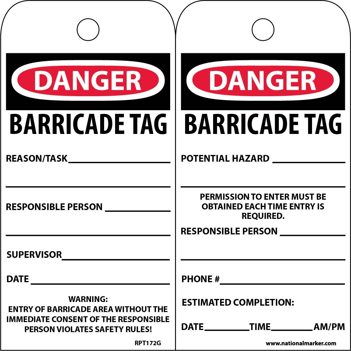 NMC Danger Barricade Tag with Metal Grommet, Double-Sided, 25-Pack, 6" Height x 3" Width, White/Black Text on Red/White Base, Made in The USA, RPT172G