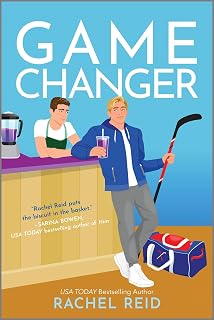 Game Changer by Rachel Reid: Steamy MM Hockey Romance Book 1 | Enemies-to-Lovers Secret Affair Now Streaming on Crave & HBO Max