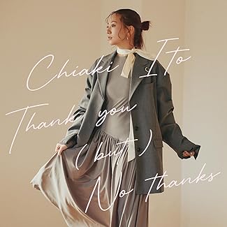 [Single] 伊藤千晃 – Thank you (but) No thanks (2026.02.25/MP3+Flac/RAR)