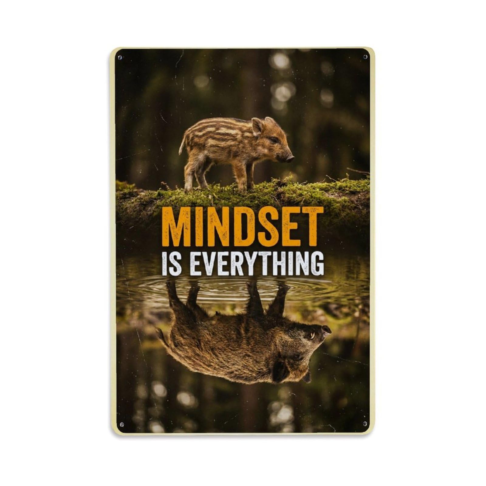 Olhnbad Style Boar Wildlife Mindset Is Everything Motivational Quote Metal Tin Sign