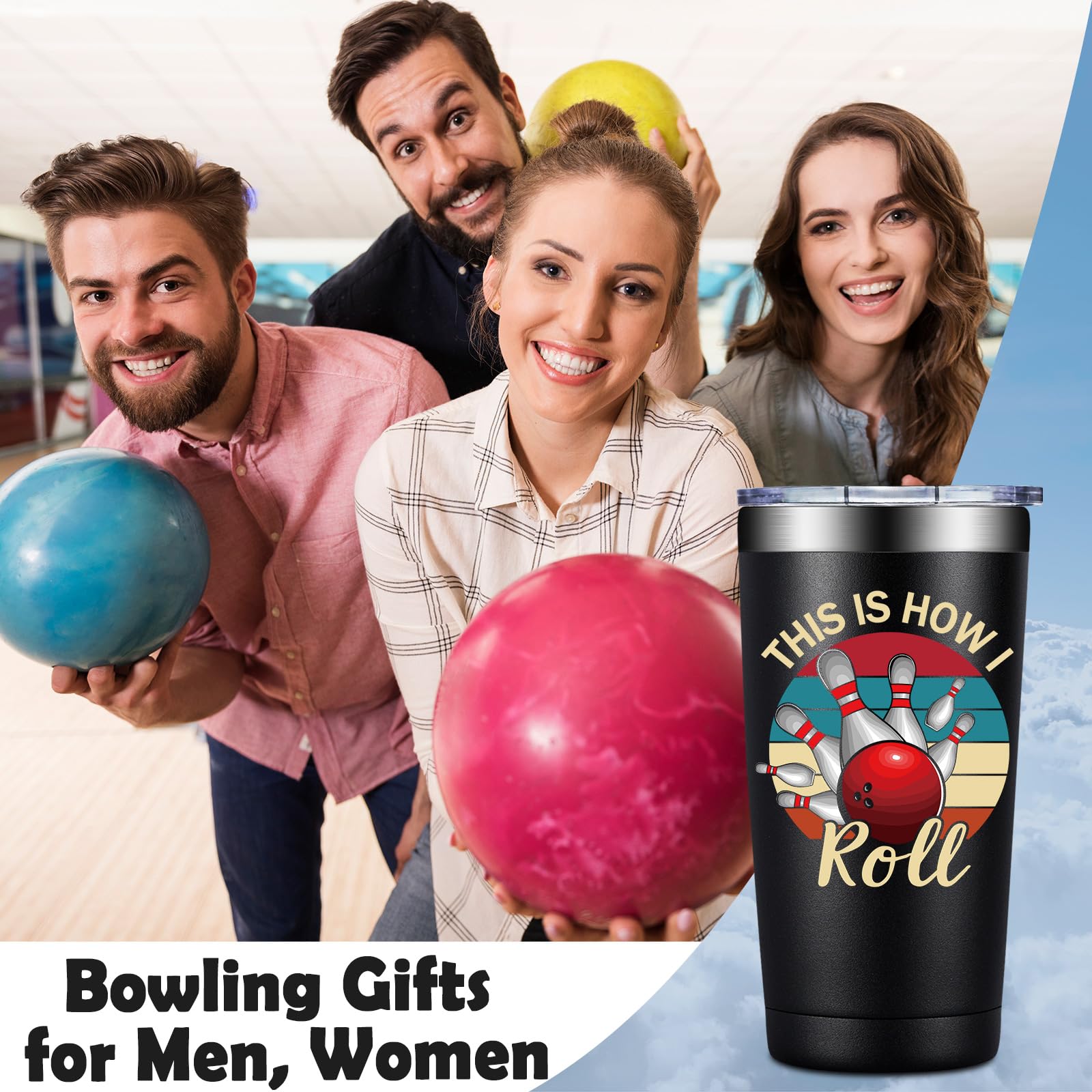 Bowling Gifts for Men, Women - Bowling Ball Lovers Gifts - This is How I Roll Tumbler Cup 20 oz