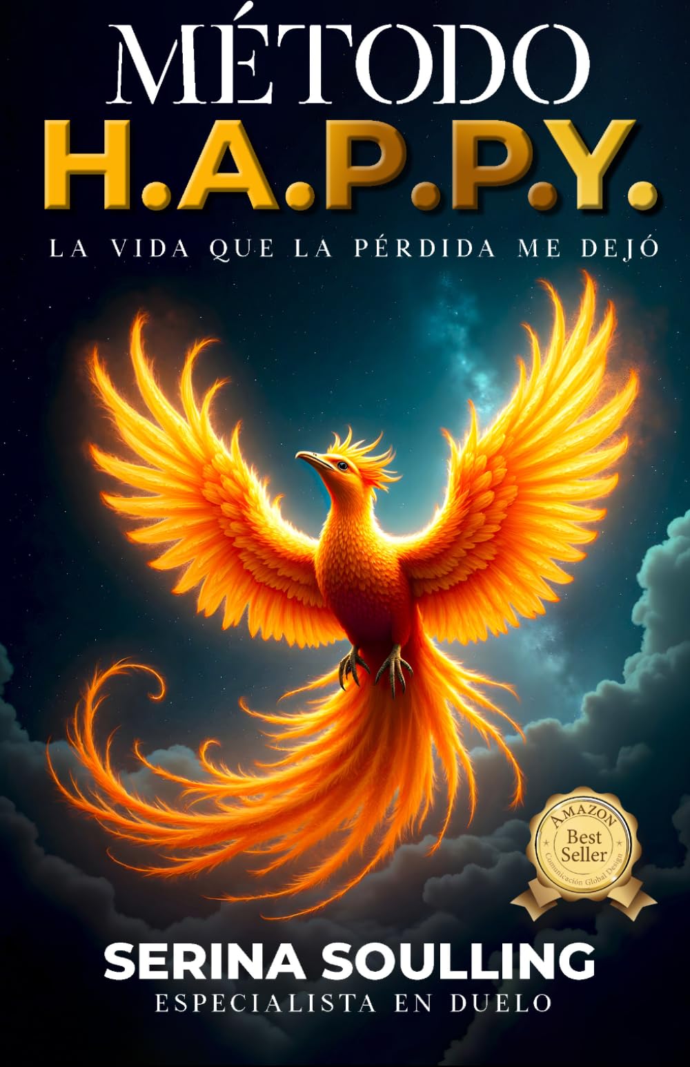 MÉTODO H.A.P.P.Y.: La vida que la pérdida me dejó