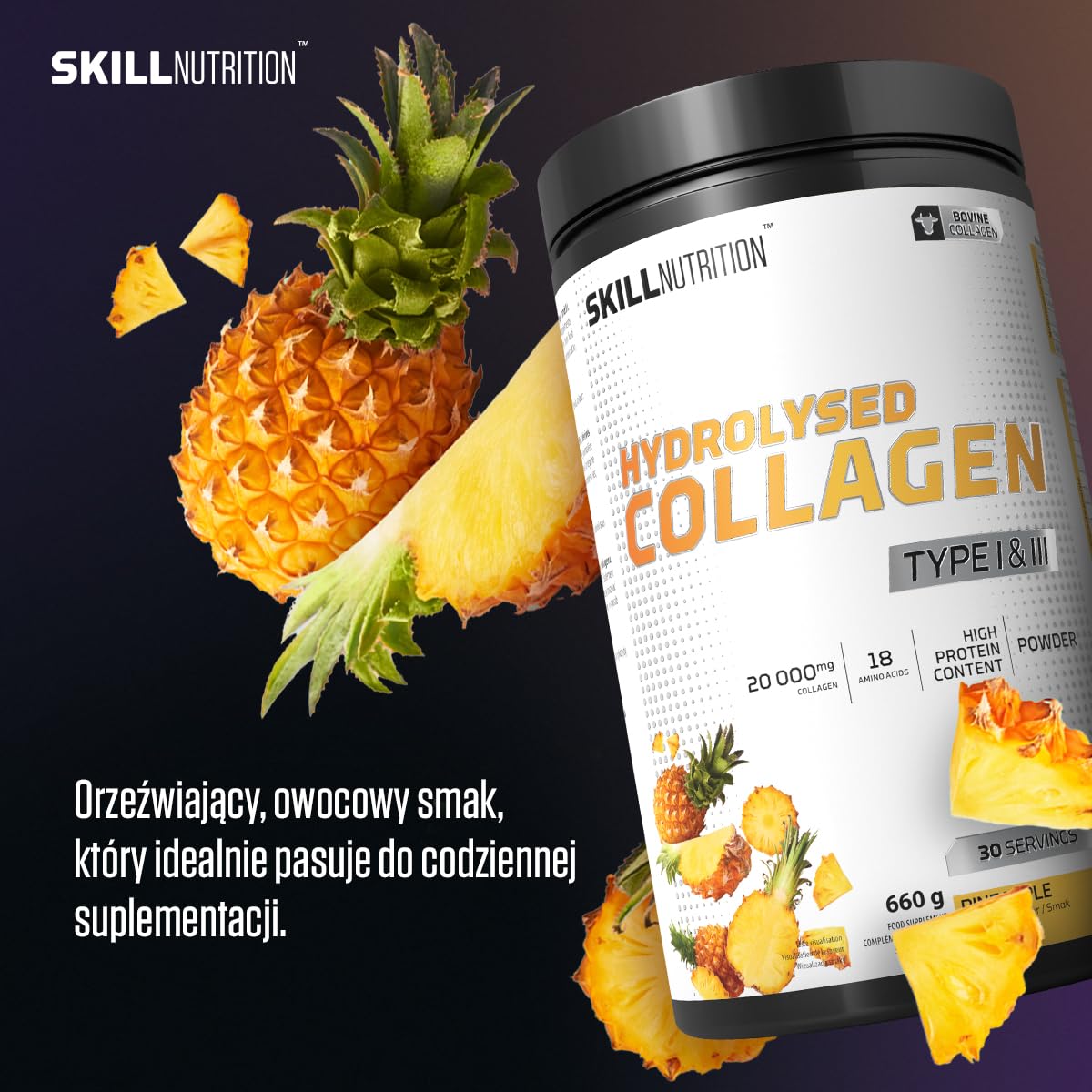 Skill Nutrition Hydrolizowany Kolagen Typu I & III | Smak Ananas | Peptydy kolagenowe o wysokiej przyswajalności | 18 aminokwasów: bogaty profil z glicyną, proliną i hydroksyproliną | 660g