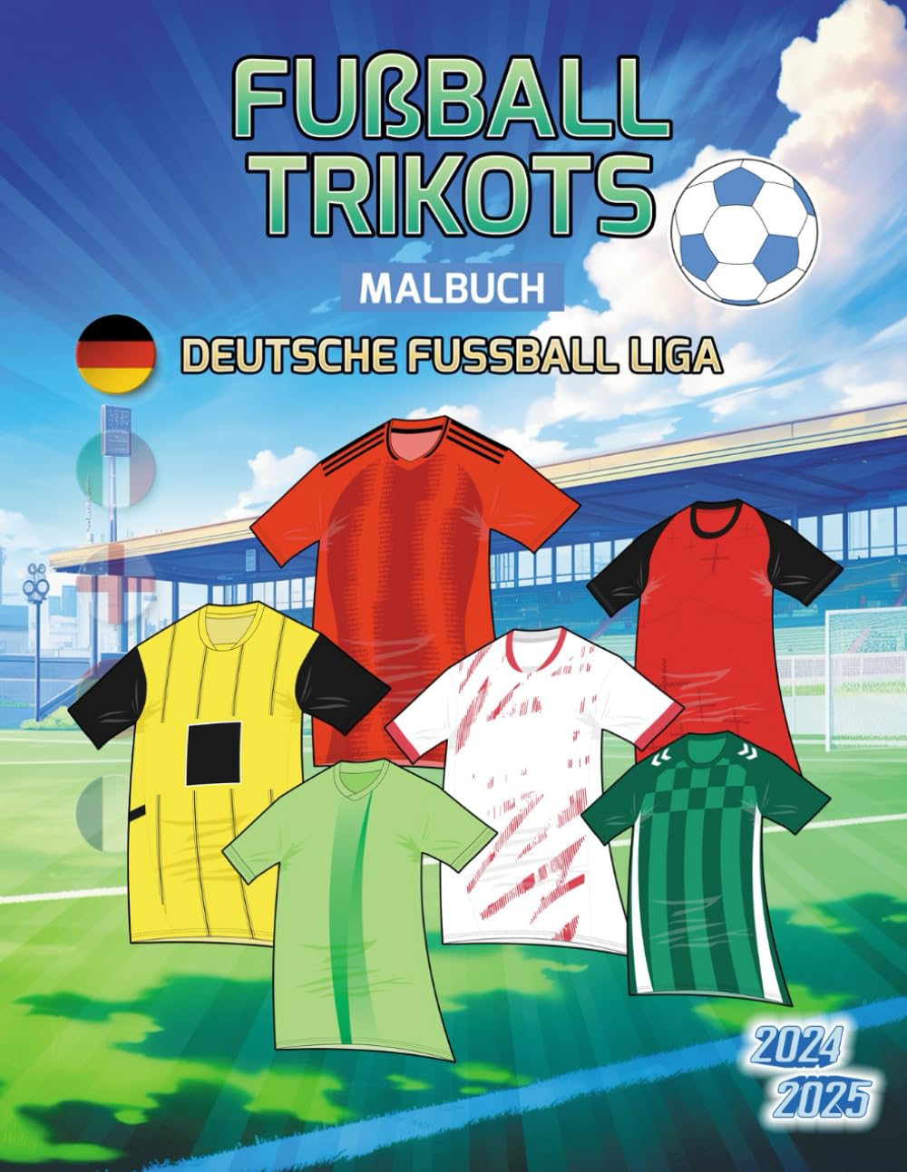 Fußball Trikots (Deutsche Fussball Liga) Malbuch