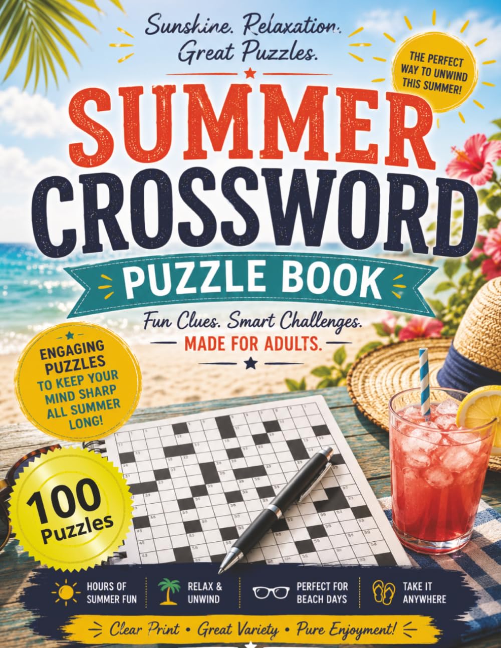 Summer Crossword Puzzle Book: Beachside Brain Games, Fun Summer Challenges & Relaxing Crossword Puzzles for Adults. 8.5x11 - 100 puzzles