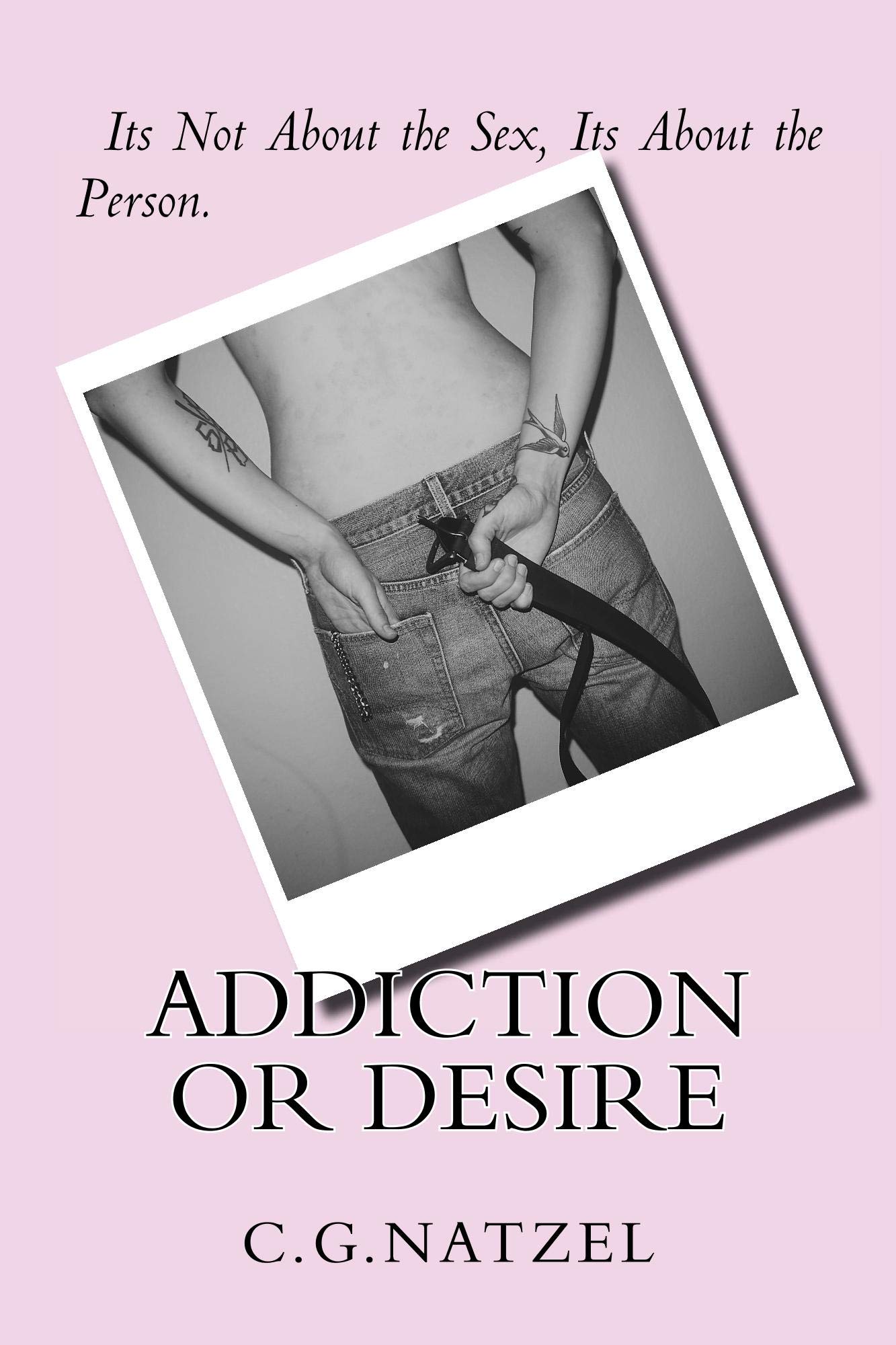 Addiction or Desire (Kate's Story Book 1)