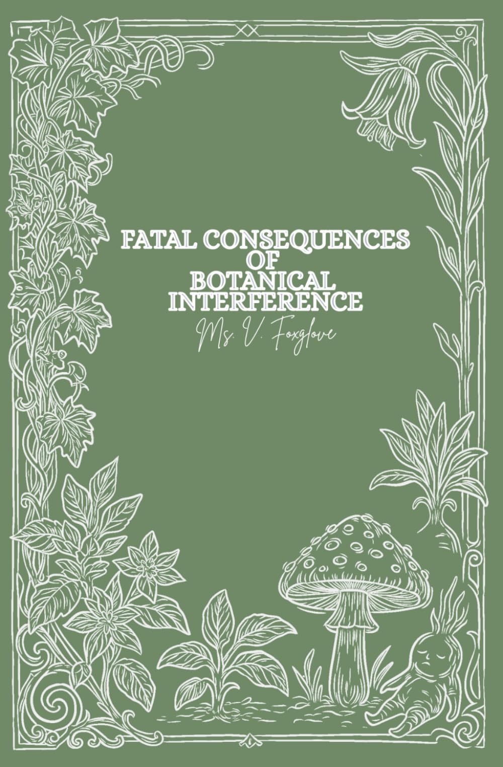 Fatal Consequences of Botanical Interference