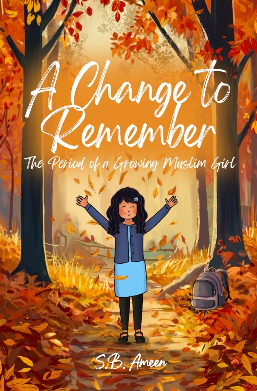 A Change To Remember: The Period Of A Growing Muslim Girl