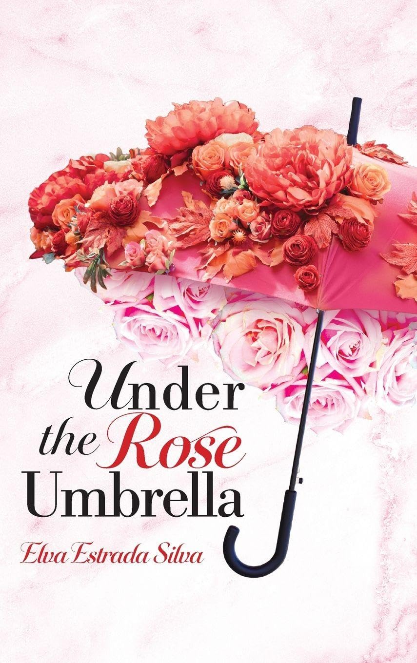 Under The Rose Umbrella      Hardcover – May 5, 2026