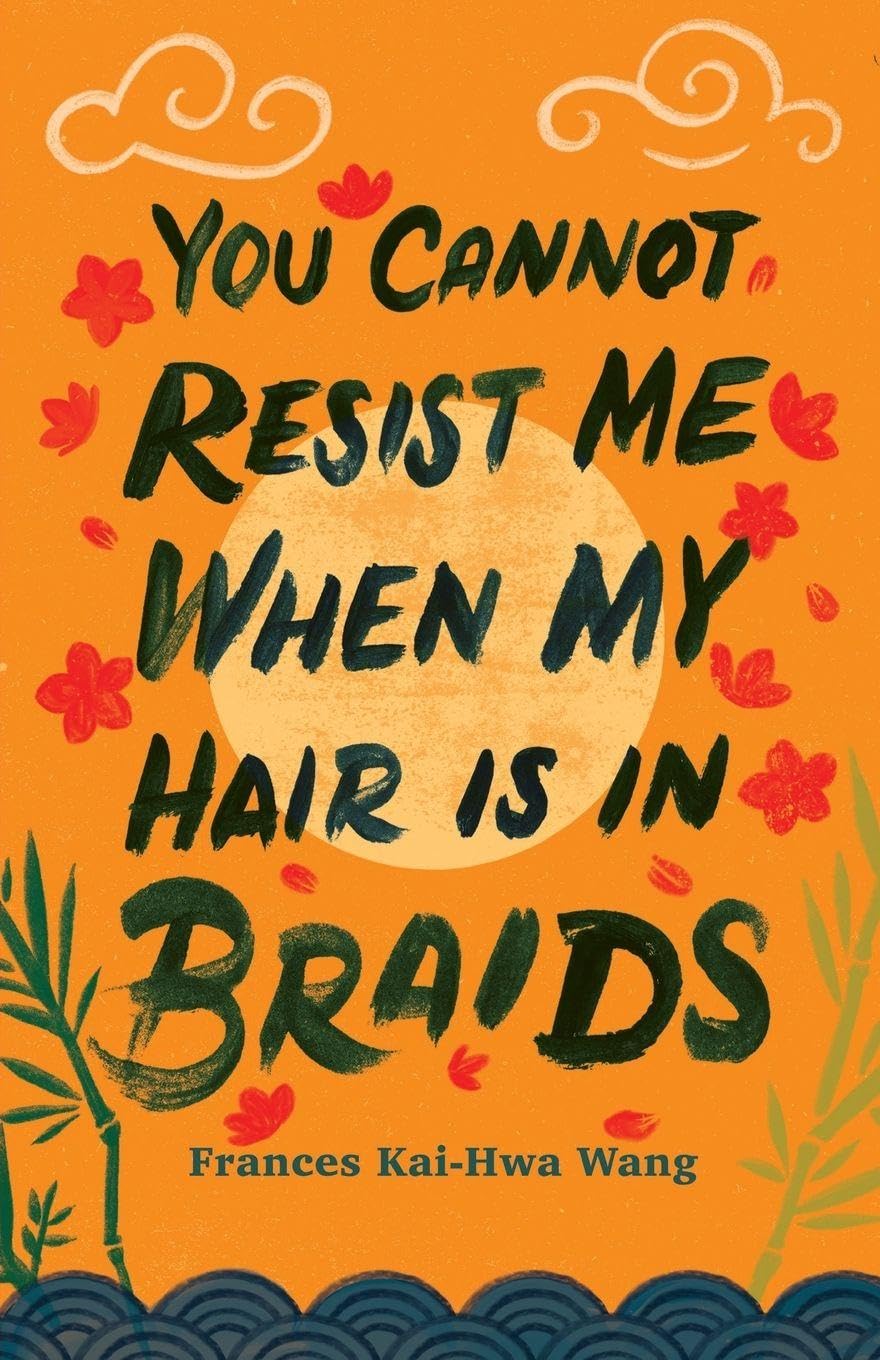 Buy You Cannot Resist Me When My Hair Is in Braids (Made in Michigan Writers) — BookShops.in