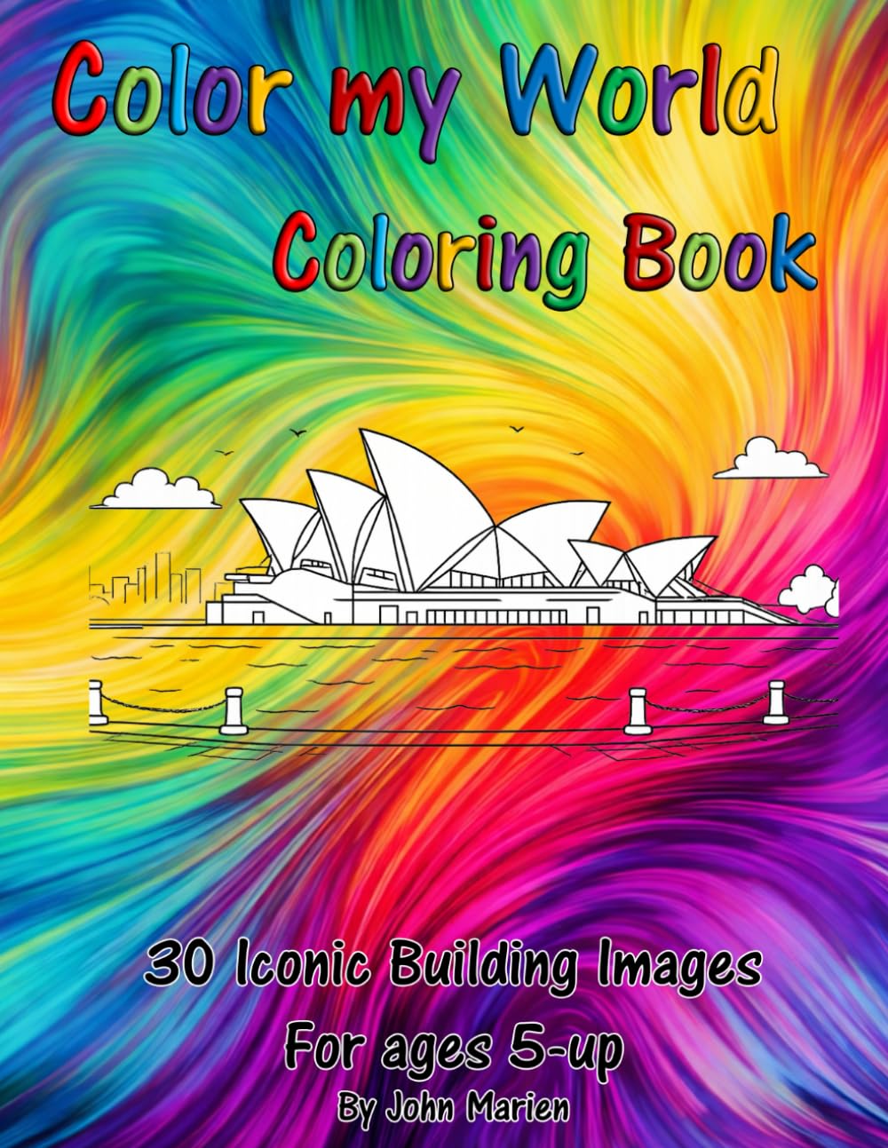 Color my World: 30 Iconic Buildings of the World (Color my World Coloring Book)