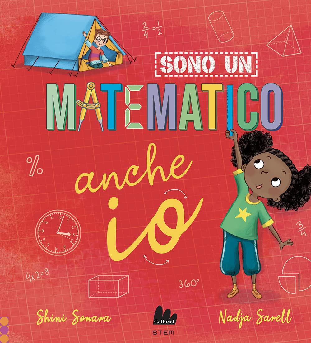Sono Un Matematico Anche Io. Ediz. A Colori - 4