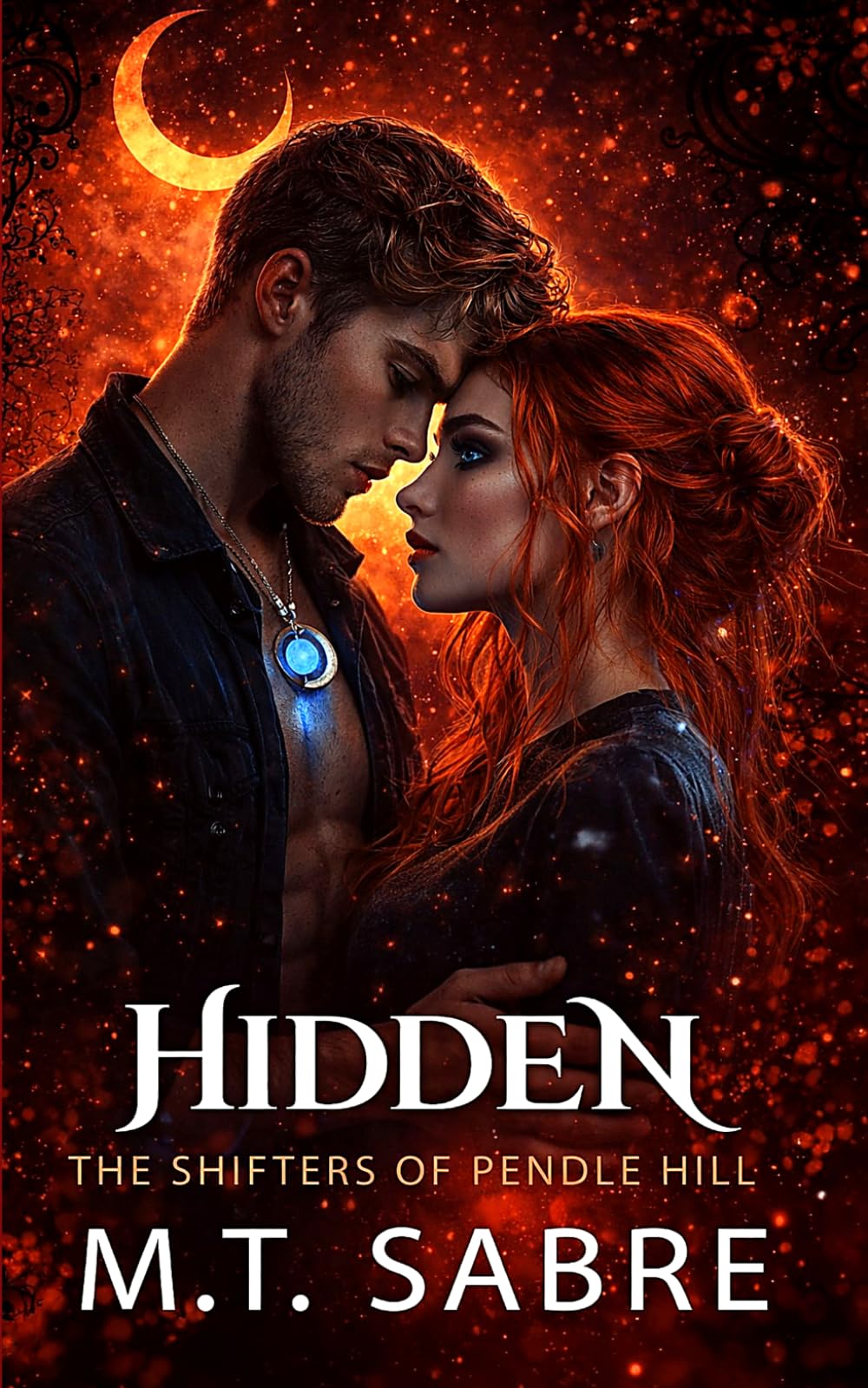 Hidden: A dark shifter romantasy (The Shifters of Pendle HIll)