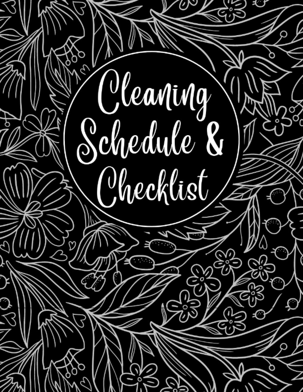 Cleaning Schedule and Checklist: Daily Weekly & Monthly Cleaning Schedule Checklist Planner | Household Chores Planner and Organizer | large size 8,5x11 in