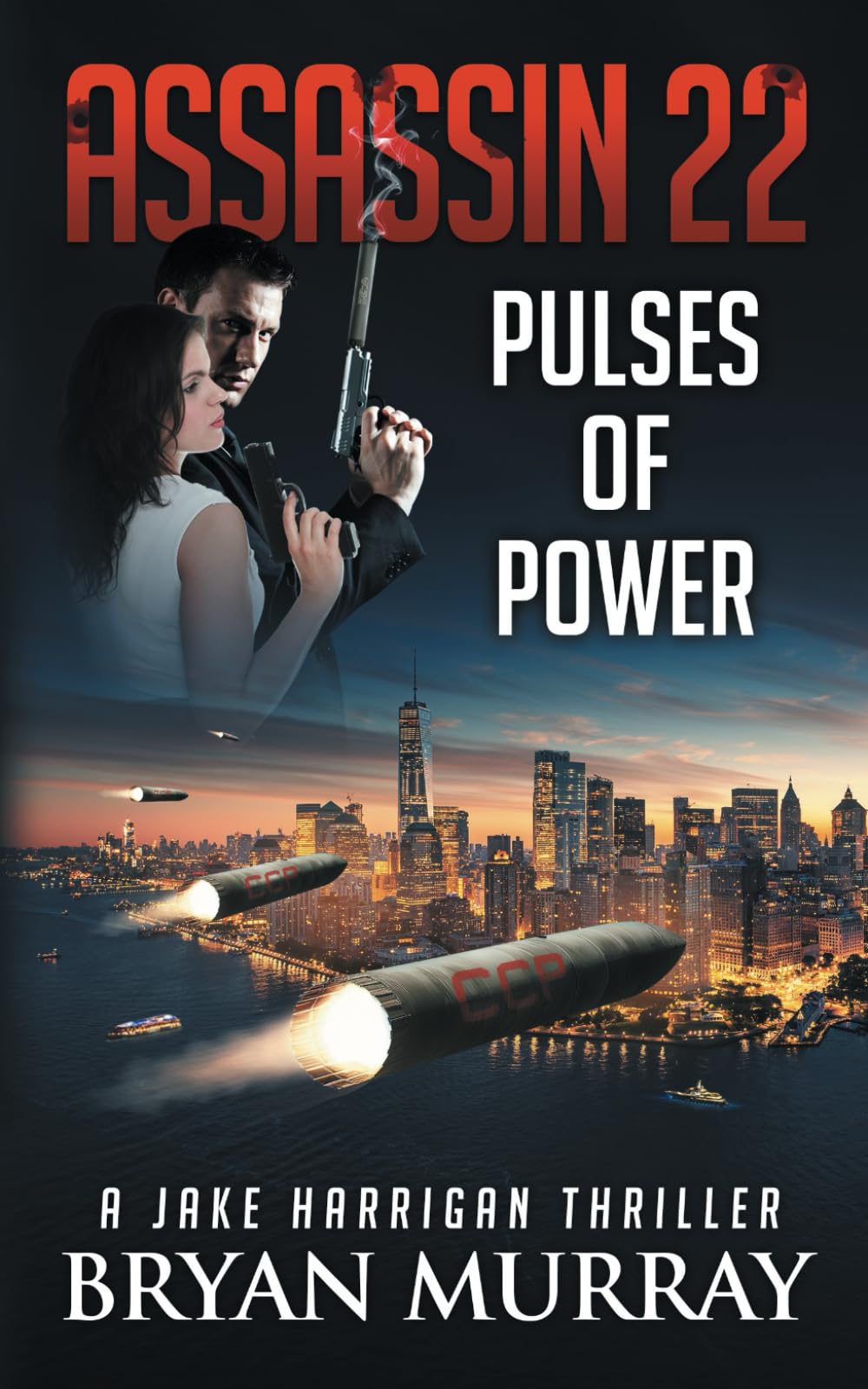 PULSES OF POWER (Assassin Series, Band 24)