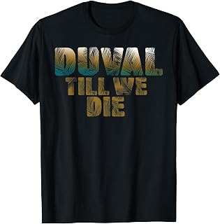 Duval Teal We Die Beach Palm Florida Pride Gift T-Shirt