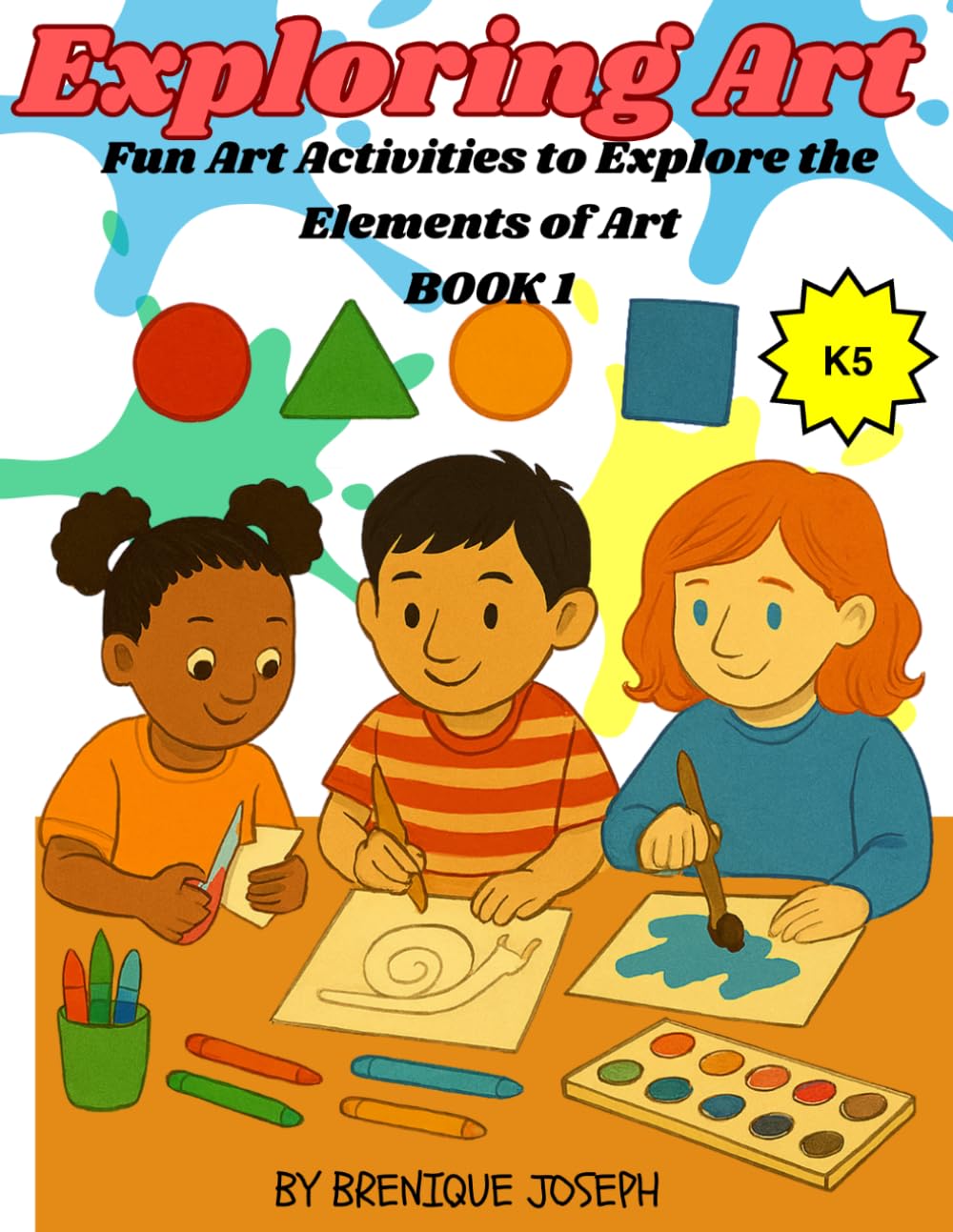 Livre d'art pour enfants Exploring Art Book 1 cahier activités dessin éveil artistique
