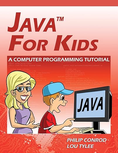 Java For Kids - A Computer Programming Tutorial