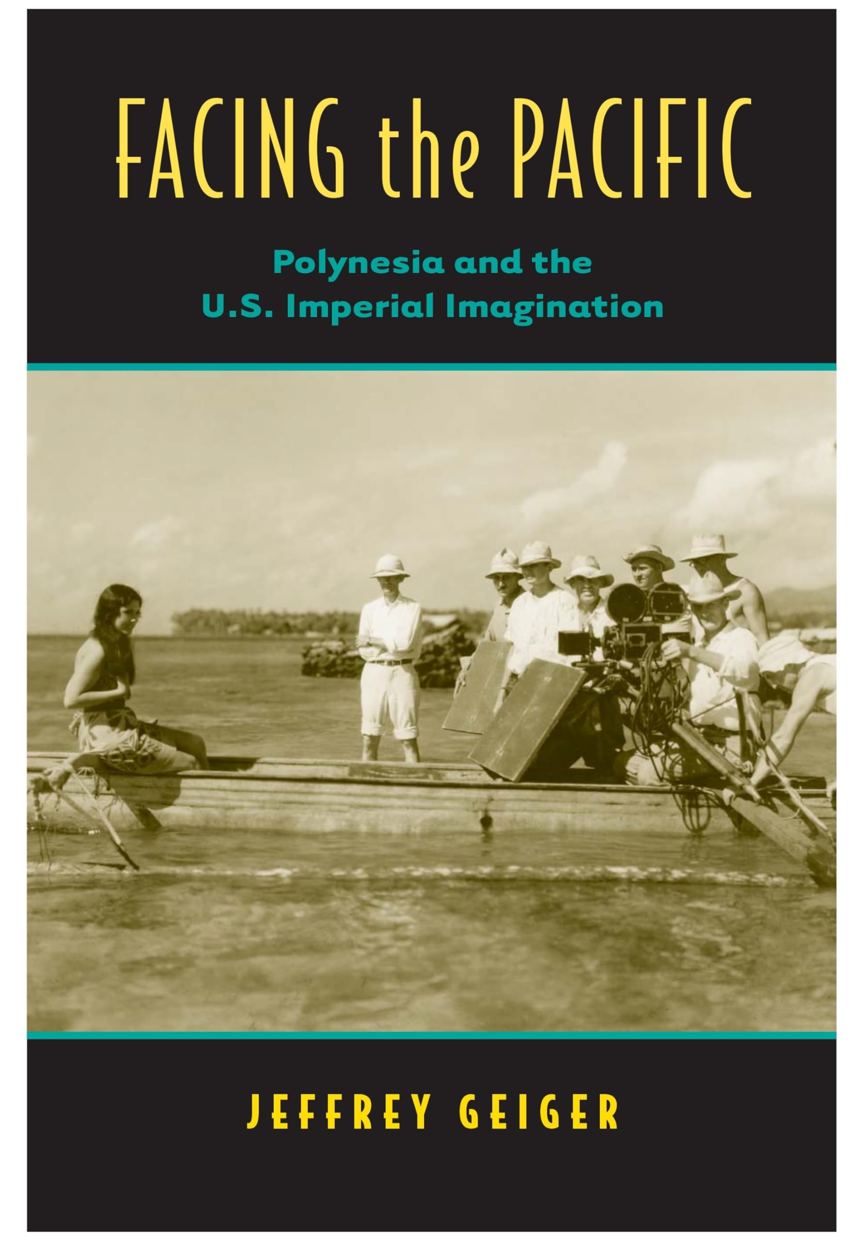Polynesia and the U.S. Imperial Imagination : décoder l'histoire coloniale américaine