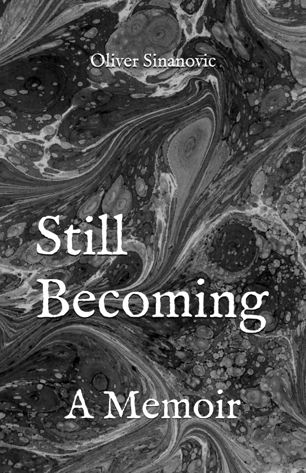 Still Becoming: A Memoir