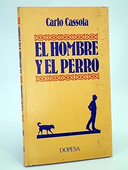 EL HOMBRE Y EL PERRO.