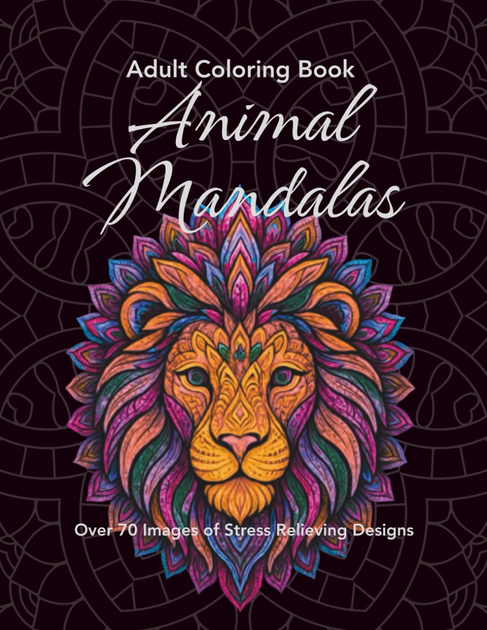 Animal Mandalas: Adult Coloring Book