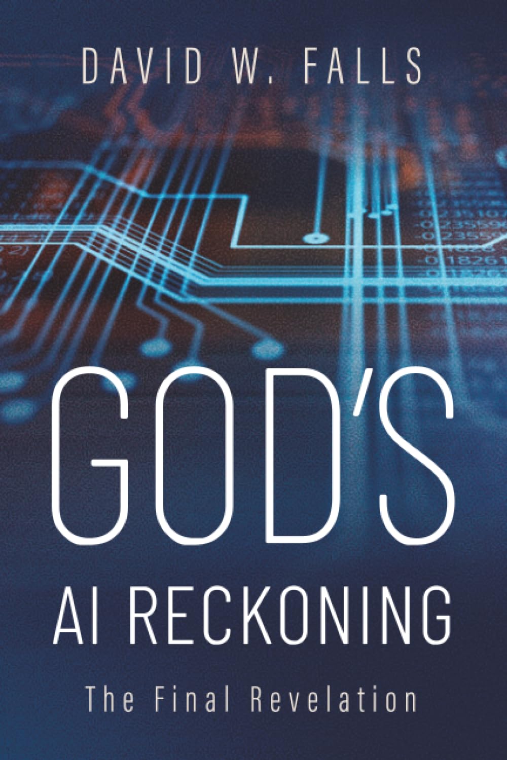 God's AI Reckoning: The Final Revelation