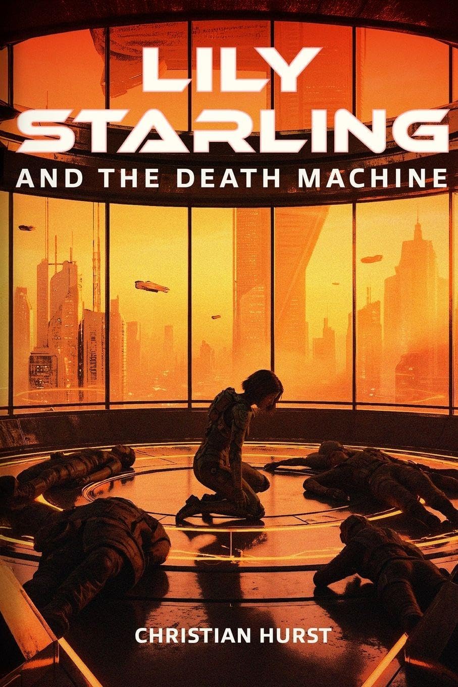 Lily Starling and the Death Machine: 3