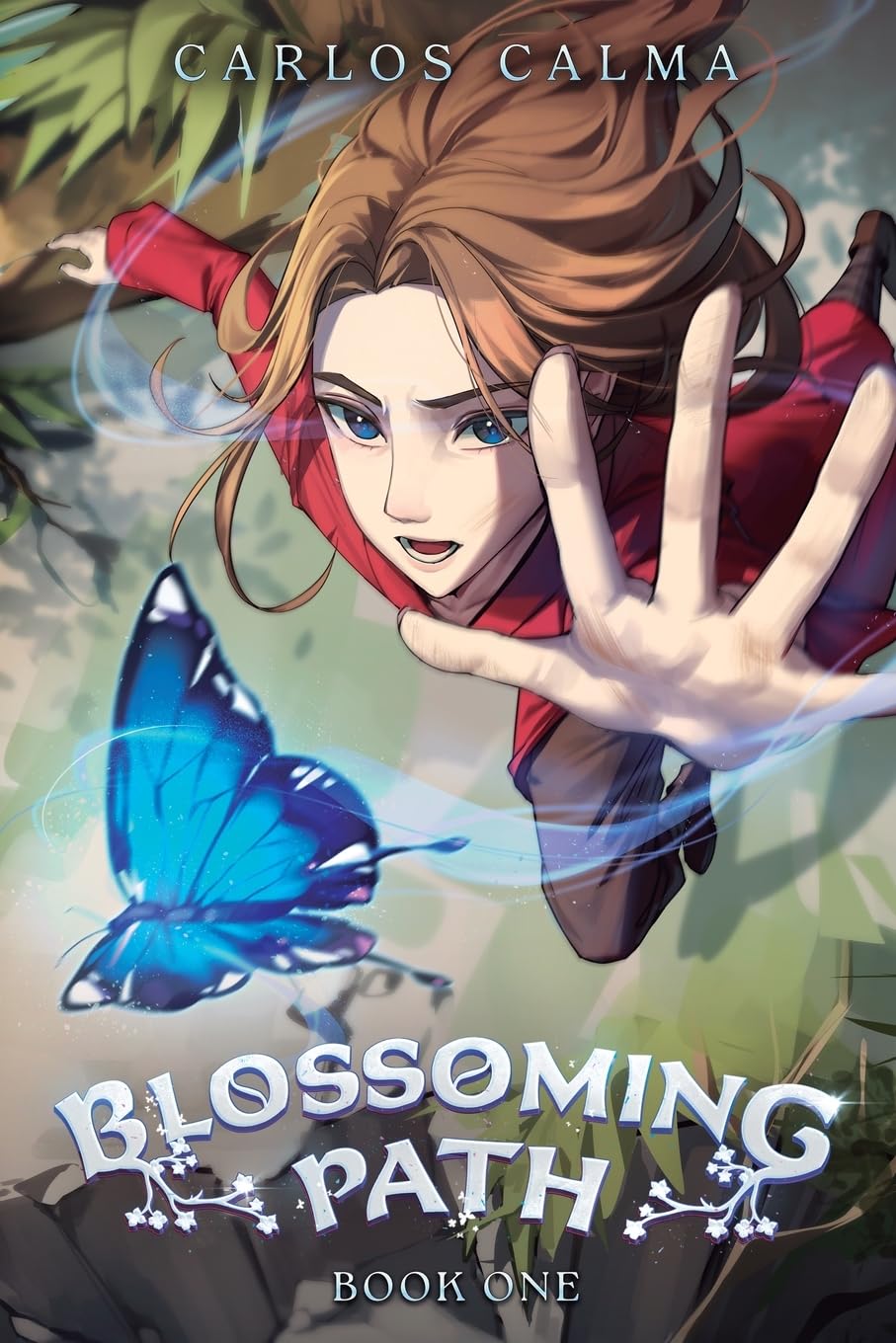 Blossoming Path: A Xianxia LitRPG [Paperback] Calma, Carlos