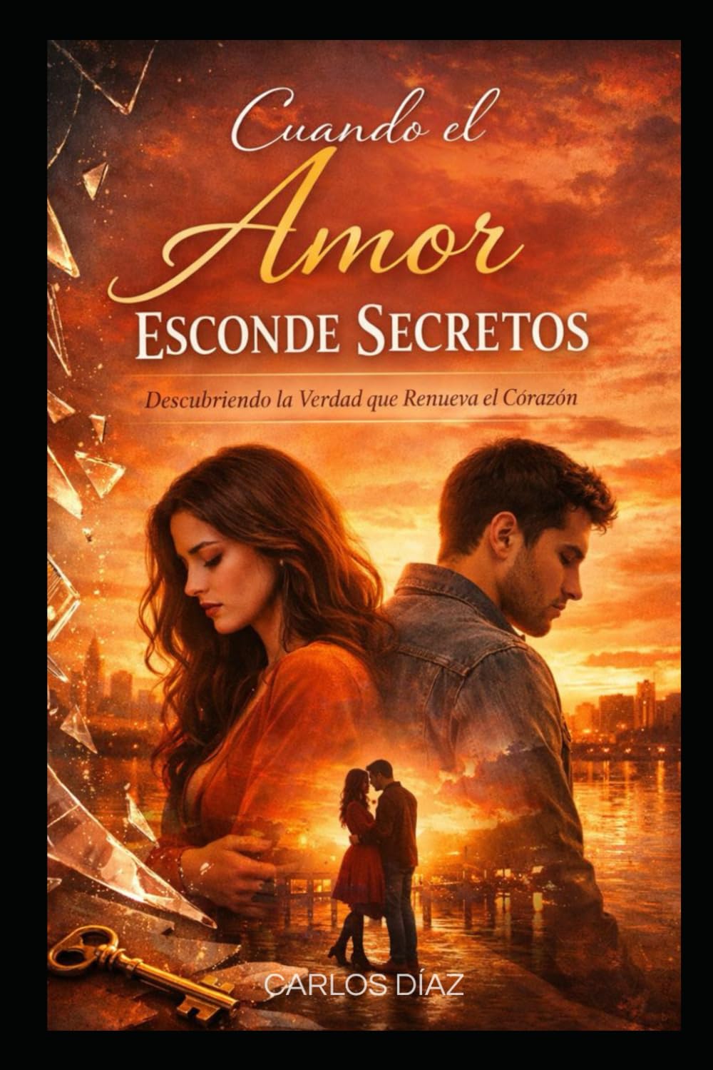 Cuando el Amor Esconde Secretos: Descubriendo la Verdad que Renueva el Corazón