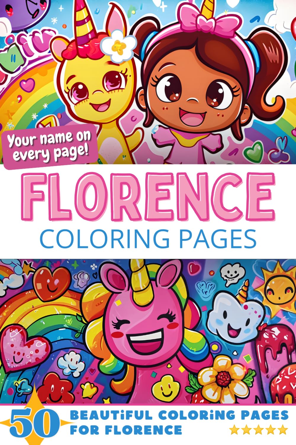 Florence Coloring Pages: Wow-Effect! Your name on every page - Florence coloring book - 6x9" - 50x Florence coloring page - Fantastic Gift