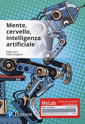 Mente, cervello, intelligenza artificiale. Ediz. Mylab. Con Contenuto digitale per accesso on line