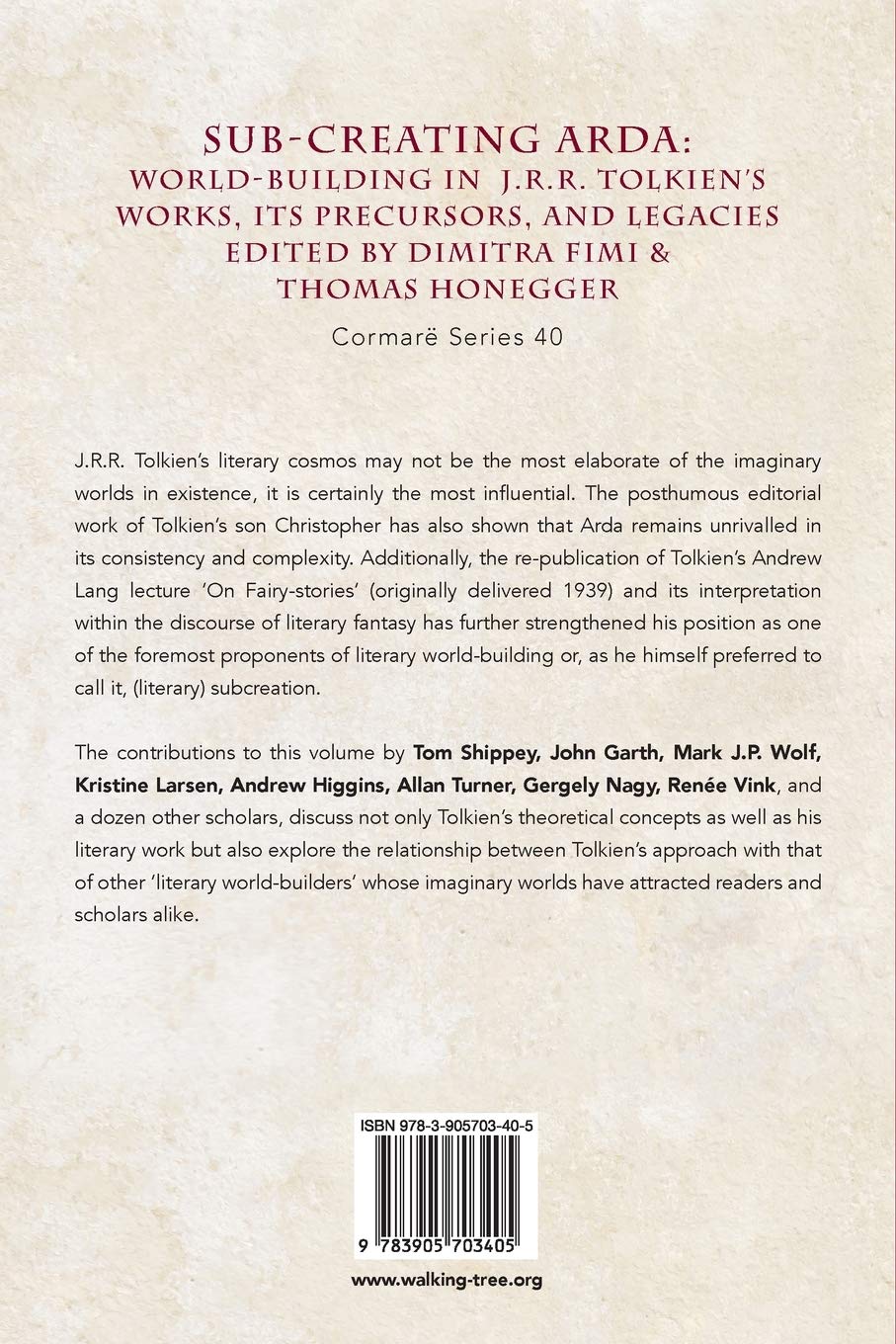 Sub-creating Arda: World-building in J.R.R. Tolkien's Work, its Precursors and its Legacies: 40